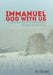 Immanuel, God with Us by Ron Barnard
