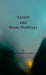 YAWP! and Sweet Nothings by Samuel Richard Leonard