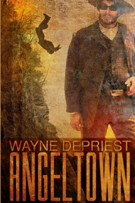 Angeltown by Wayne Depriest