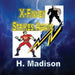 X-Finney Strikes Again: Superheroes and Villains by H. Madison