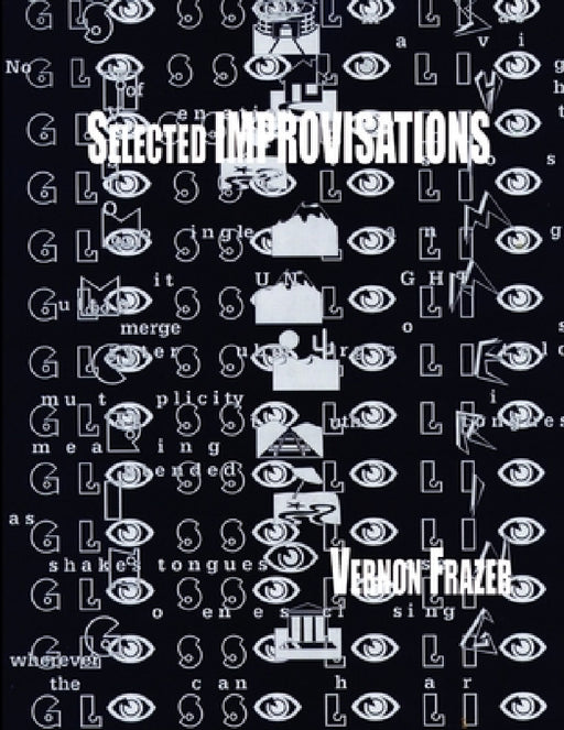 Selected IMPROVISATIONS by Vernon Frazer