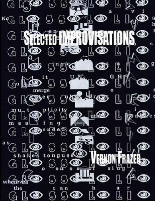 Selected IMPROVISATIONS by Vernon Frazer