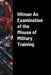 Hitman An Examination of the Misuse of Military Training by Frank Castle