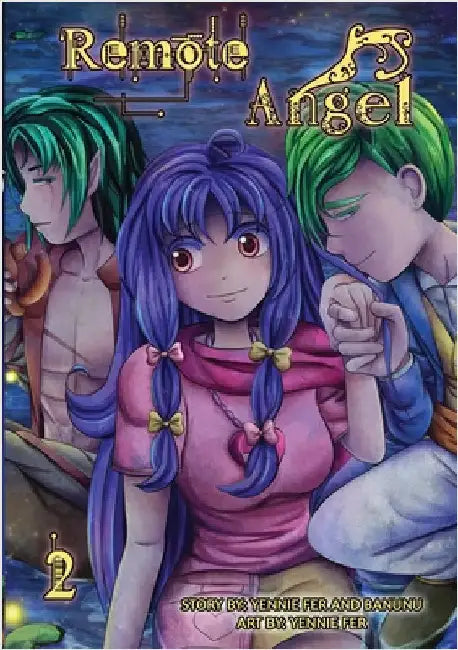 Remote Angel Volume 2 by Fer, Yennie