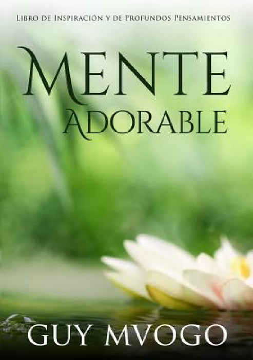 Mente Adorable by Guy Mvogo