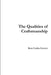 The Qualities of Craftsmanship by Kent Carlos Everett