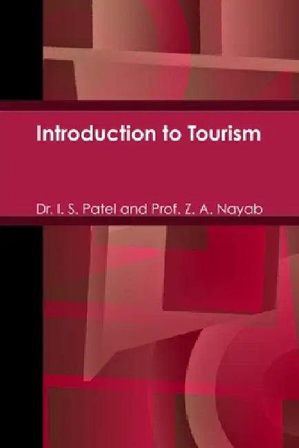 Geography of Transport, Tourism & Management by I. S. Patel, Prof Z. a. Nayab