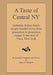 A Taste of Central New York by James Malagese