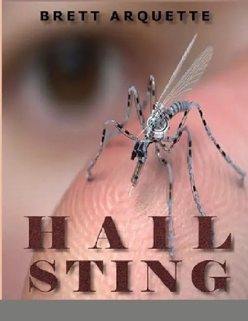 Hail Sting: (Hail #5) by Brett Arquette
