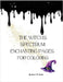 The Witch's Spectrum: Enchanting Pages for Coloring by Dustin, Donna M.