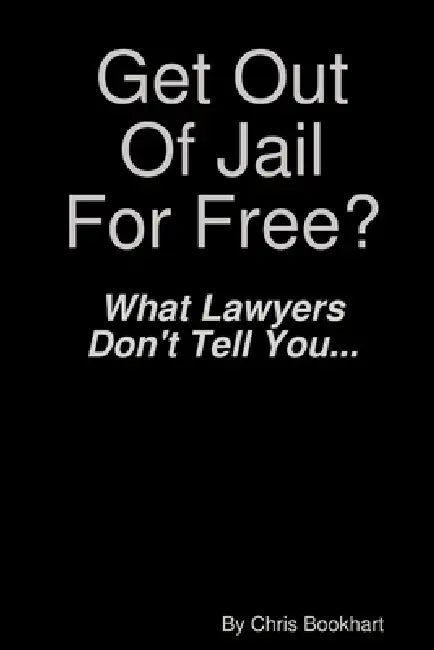 Get Out of Jail For Free? by Chris Bookhart