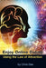 Enjoy Online Dating Using the Law of Attraction by Chris Dee