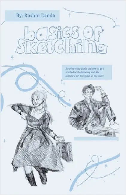 Basics to Sketching by Danda, Roshni