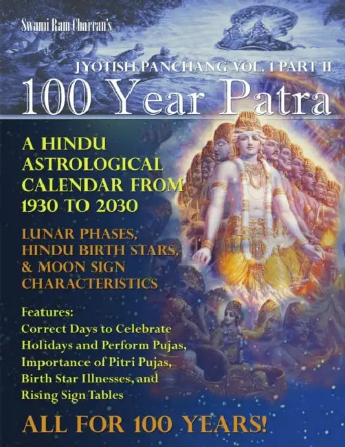 100 Year Patra Jyotish Panchang Vol. 1 Part 2 by Swami Ram Charran