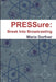 PRESSure: Break Into Broadcasting by Maria Dorfner
