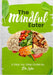 The Mindful Eater: A Step-by-Step Guide by Dr Lebo by Malebogo Eluya