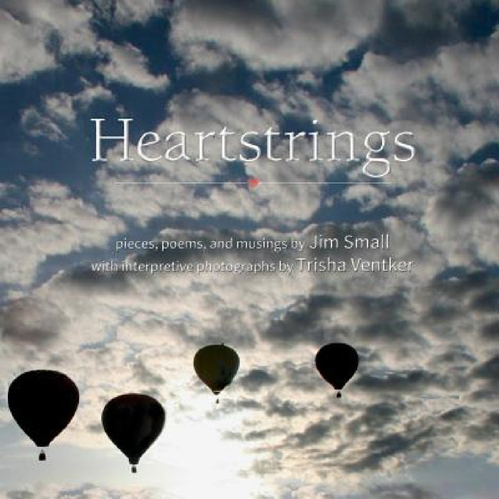 Heartstrings by Jim Small, Trisha Ventker