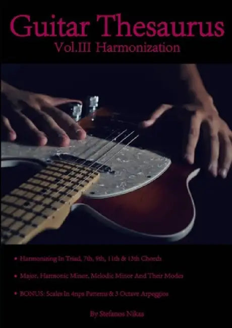 Guitar Thesaurus Vol.III: Harmonization by Stefanos Nikas