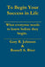 To Begin Your Success in Life by Gary Johnson, Russell Riter