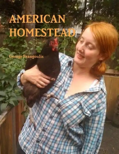 American Homestead by George Frangoulis