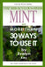 Mint, the Miraculous Herb, and more than 30 ways to use it by Evelyn Key