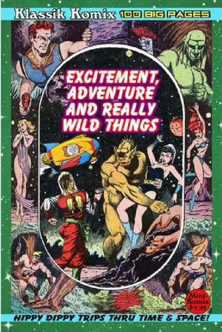 Klassik Komix: Excitement, Adventure & Really Wild Things by Mini Komix