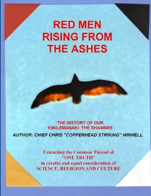 Red Men Rising from The Ashes by Christopher Mark Winnell