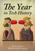 The Year in Tech History by Tom Merritt, Scott Johnson