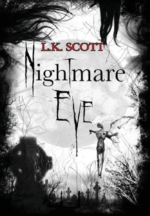 Nightmare Eve by L. K. Scott