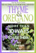 Thyme & Oregano, Healing and Cooking Herbs by Evelyn Key