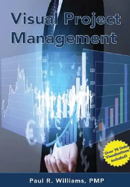 Visual Project Management by Paul Williams