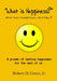 What is Happiness by Jr. Greco Robert D.