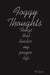 Foggy Thoughts: Things that hinder my prayer life by Rs Lyons