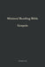 Minimal Reading Bible: Gospels by Christopher Lupo