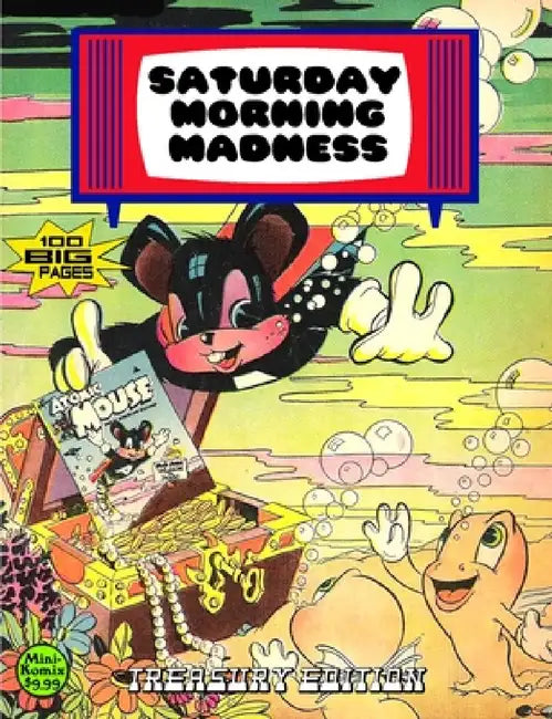 Saturday Morning Madness: Treasury Edition by Mini Komix