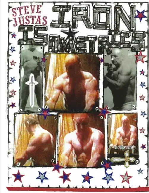 Iron Isometrics by Steve Justa