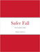 Safer Fall by Doug Anderson