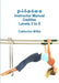 p-i-l-a-t-e-s Instructor Manual Cadillac Levels 3 to 5 by Catherine Wilks