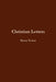Christian Letters by Benny Tucker