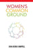 Women's Common Ground by Dora George-Chappell