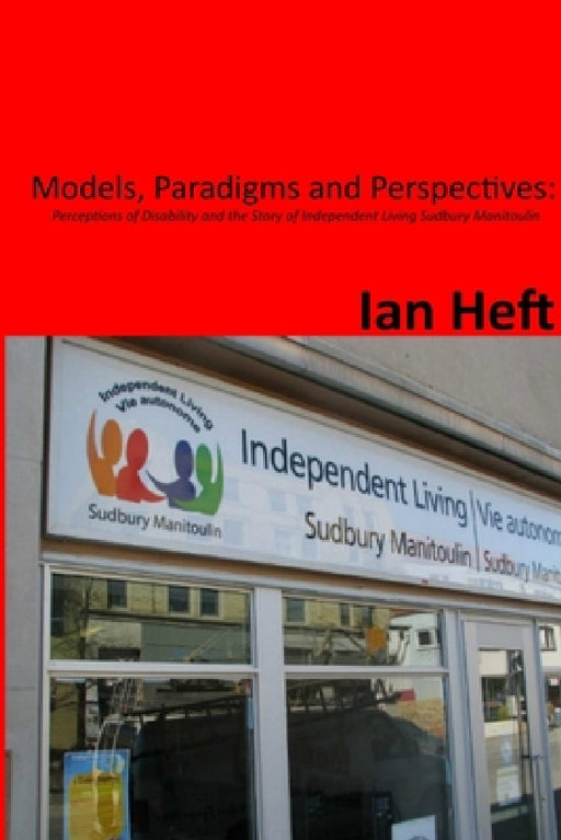 Models Paradigms and Perspectives by Ian Heft
