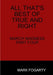 All That's Best of True and Right by Mark Fogarty