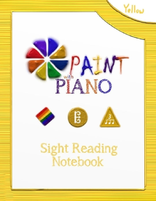 Paint with Piano: Yellow Sight Reading Notebook (Saddle Stich) by Joshua Devine