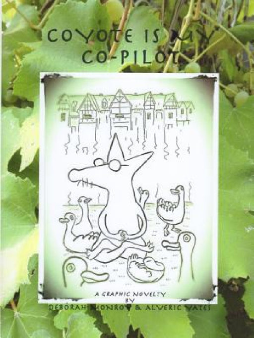 Coyote is my co-pilot by Deborah Monroy