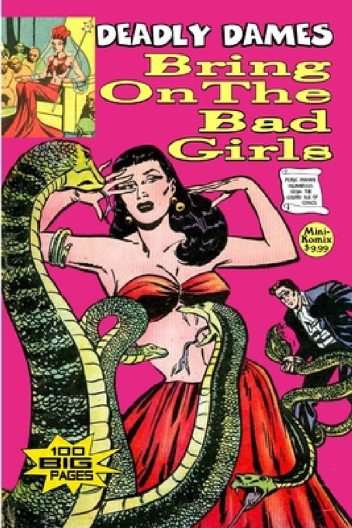 Deadly Dames: Bring On The Bad Girls by Mini Komix