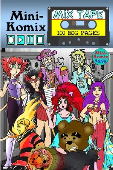 Mini-Komix: Mix Tape by Mini Komix