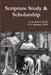 Scripture Study & Scholarship by G. G. Bolich, G. C. Kenney