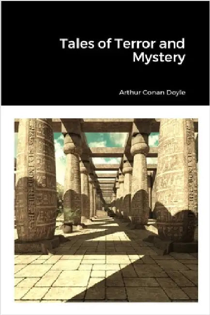 Tales of Terror and Mystery by Doyle, Arthur Conan