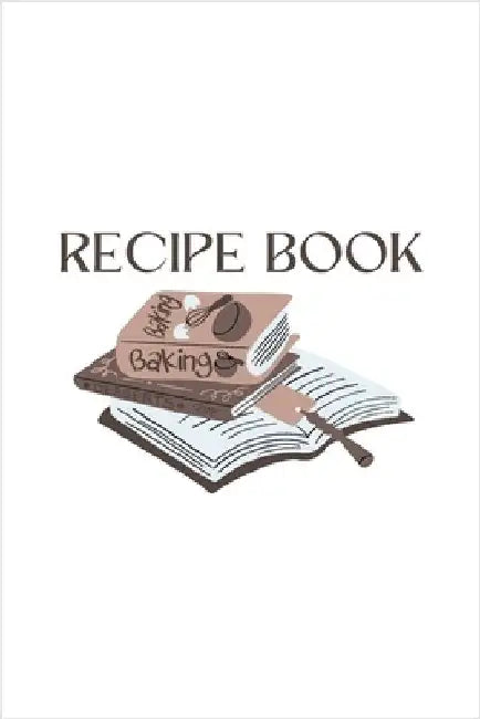 Recipe Book by Lindsey, Monica