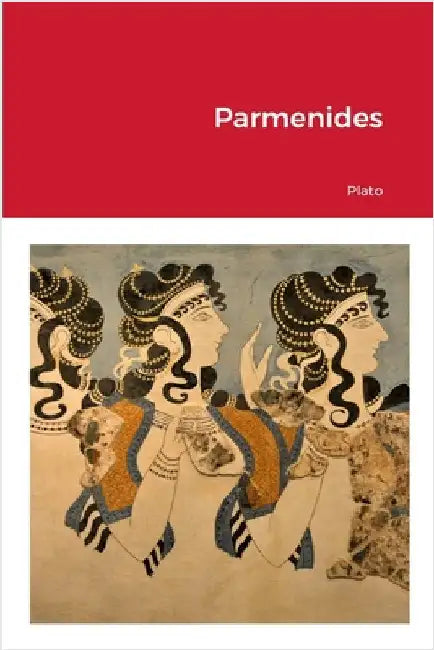 Parmenides by Plato